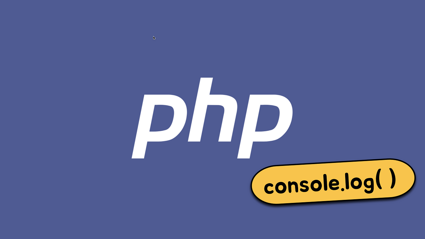 php console.log